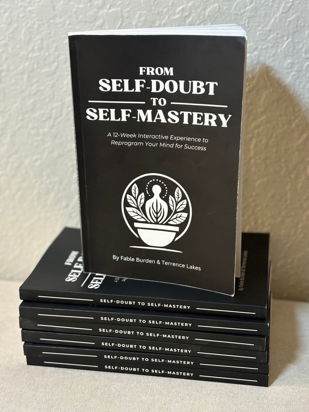 From Self-Doubt to Self-Mastery – The 12-Week Interactive Journal